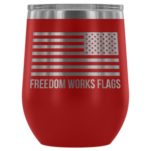 Freedom Works Flags Wine Tumbler