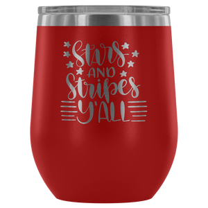 Stars and Stripes Y'all Wine Tumbler
